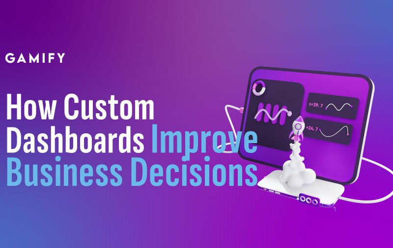 Custom Dashboards Improve